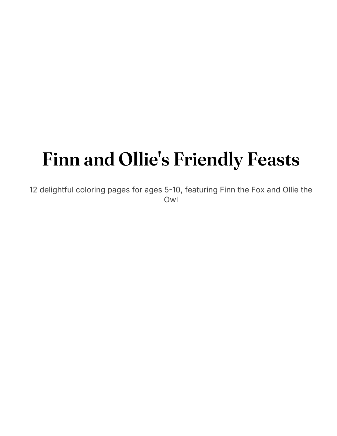 Title page: Finn and Ollie's Friendly Feasts